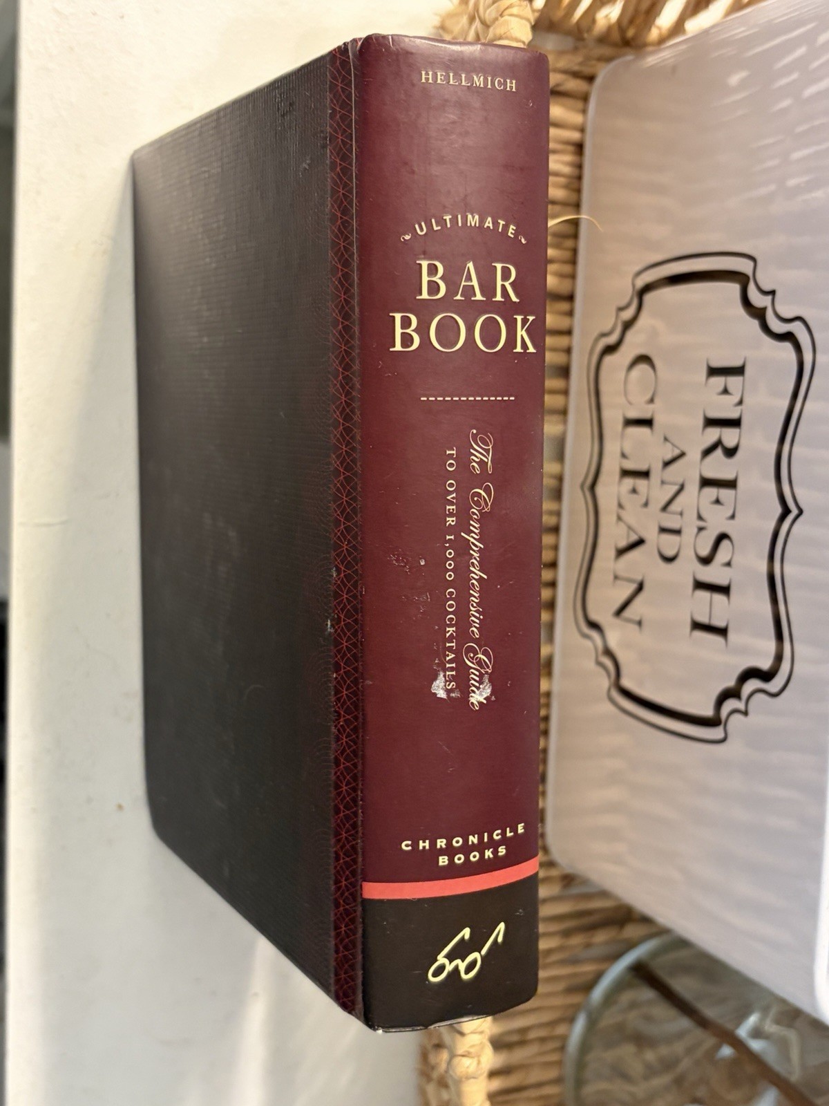 The Ultimate Bar Book: The Comprehensive Guide to Over 1,000 Cocktails