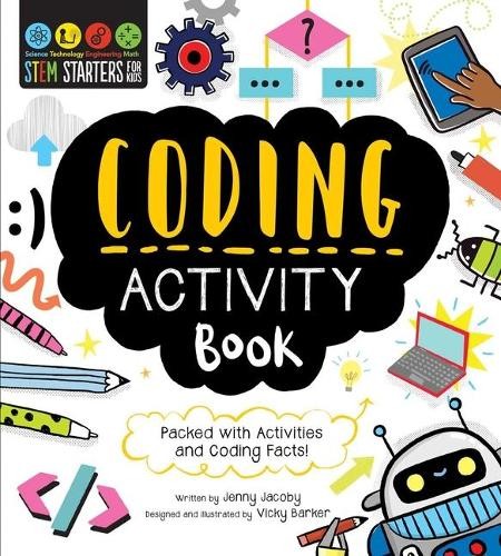 Jenny Jacoby STEM Starters for Kids Coding Activity Book (Paperback)