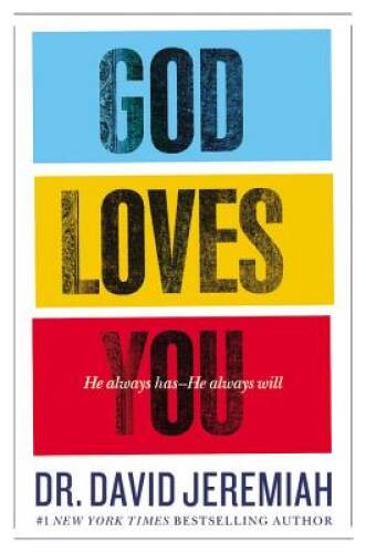 God Loves You: He Always Has–He Always Will – Hardcover – ACCEPTABLE