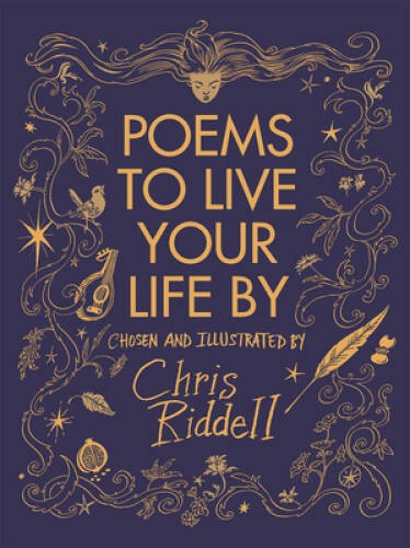 Poems to Live Your Life By – Hardcover By Riddell, Chris – GOOD