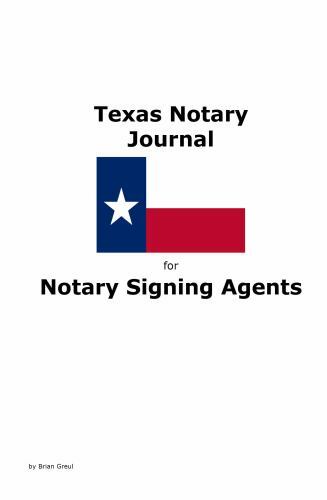 Texas Notary Journal for Notary Signing Agents by Greul, Brian, Like New Used…