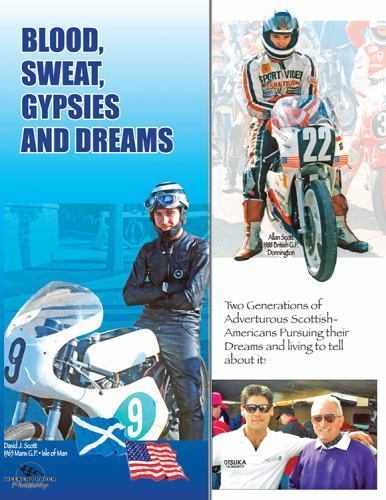 Blood, Sweat, Gypsies and Dreams – David J Scott, 9780578125763, paperback