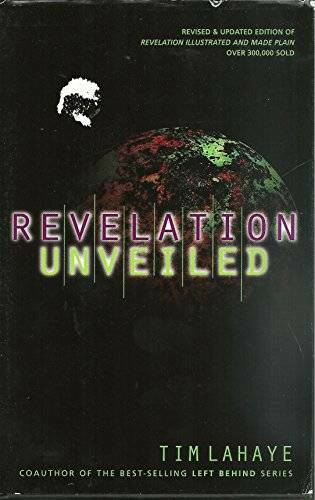 Revelation Unveiled – Hardcover By Tim Lahaye – ACCEPTABLE