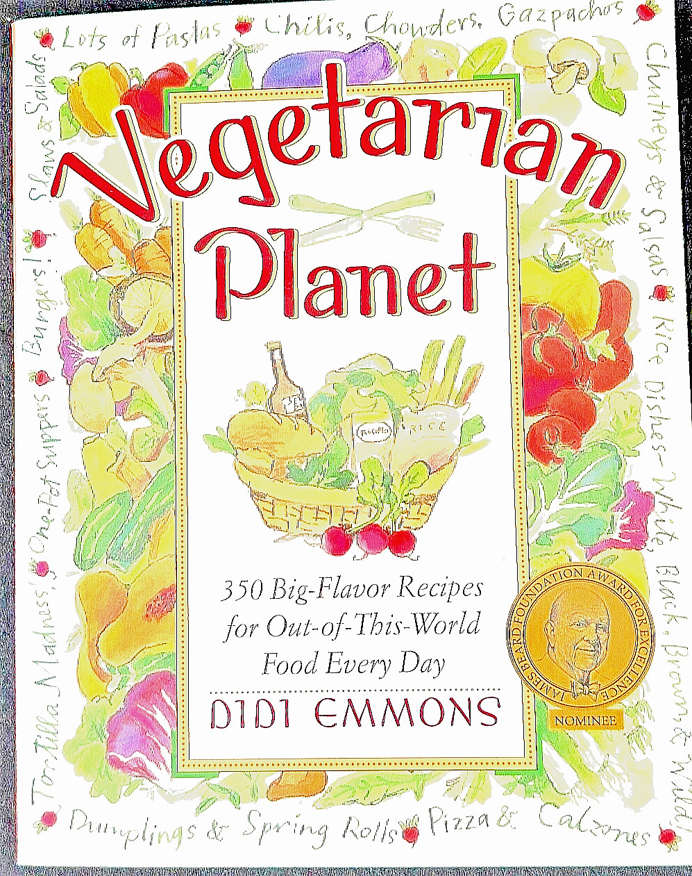 “The Vegetarian Planet Cookbook” by Didi Emmons